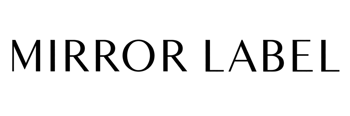 MIRROR LABEL